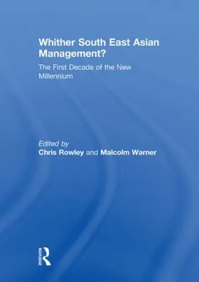 Rowley / Warner |  Whither South East Asian Management? | Buch |  Sack Fachmedien