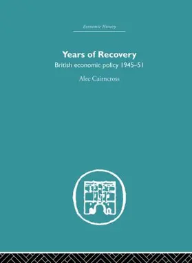 Cairncross | Years of Recovery | Buch | 978-0-415-85221-0 | sack.de