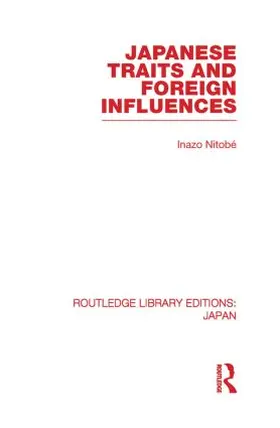 Nitobe |  Japanese Traits and Foreign Influences | Buch |  Sack Fachmedien