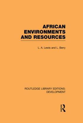 Lewis / Berry | African Environments and Resources | Buch | 978-0-415-85254-8 | sack.de
