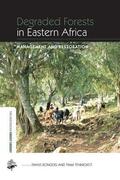 Bongers / Tennigkeit |  Degraded Forests in Eastern Africa | Buch |  Sack Fachmedien