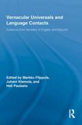 Filppula / Klemola / Paulasto |  Vernacular Universals and Language Contacts | Buch |  Sack Fachmedien