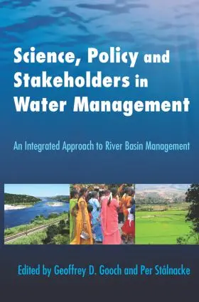 Stålnacke / Gooch |  Science, Policy and Stakeholders in Water Management | Buch |  Sack Fachmedien