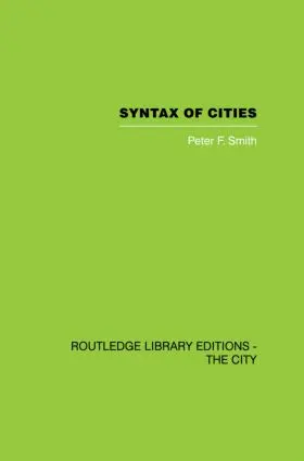 Smith |  Syntax of Cities | Buch |  Sack Fachmedien