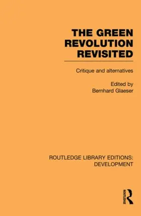 Glaeser | The Green Revolution Revisited | Buch | 978-0-415-85373-6 | sack.de