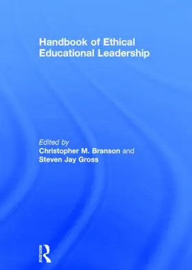 Branson / Gross |  Handbook of Ethical Educational Leadership | Buch |  Sack Fachmedien
