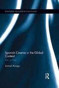 Amago |  Spanish Cinema in the Global Context | Buch |  Sack Fachmedien