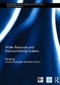 Tortajada / Parris |  Water Resources and Decision-Making Systems | Buch |  Sack Fachmedien