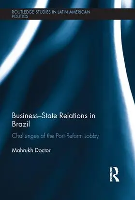 Doctor |  Business-State Relations in Brazil | Buch |  Sack Fachmedien