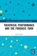 Frieze |  Theatrical Performance and the Forensic Turn | Buch |  Sack Fachmedien