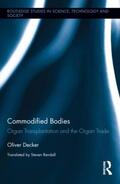 Decker |  Commodified Bodies | Buch |  Sack Fachmedien