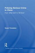 Trevaskes |  Policing Serious Crime in China | Buch |  Sack Fachmedien