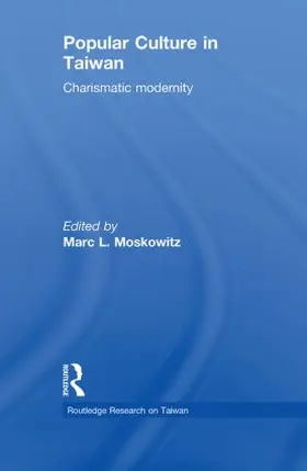 Moskowitz |  Popular Culture in Taiwan | Buch |  Sack Fachmedien