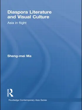 Ma | Diaspora Literature and Visual Culture | Buch | 978-0-415-85534-1 | sack.de
