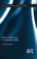 Ceccato |  Rural Crime and Community Safety | Buch |  Sack Fachmedien