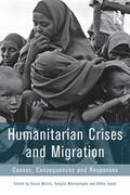 Martin / Weerasinghe / Taylor |  Humanitarian Crises and Migration | Buch |  Sack Fachmedien