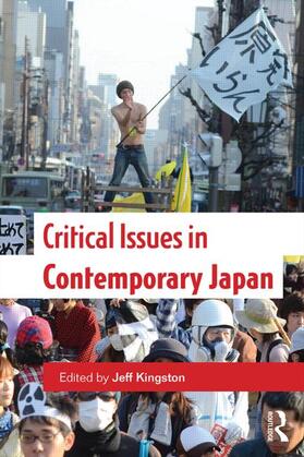 Kingston |  Critical Issues in Contemporary Japan | Buch |  Sack Fachmedien