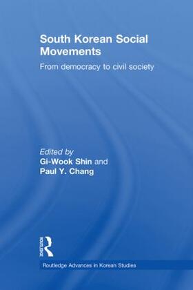 Shin / Chang | South Korean Social Movements | Buch | 978-0-415-85765-9 | sack.de