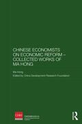 Hong |  Chinese Economists on Economic Reform - Collected Works of Ma Hong | Buch |  Sack Fachmedien
