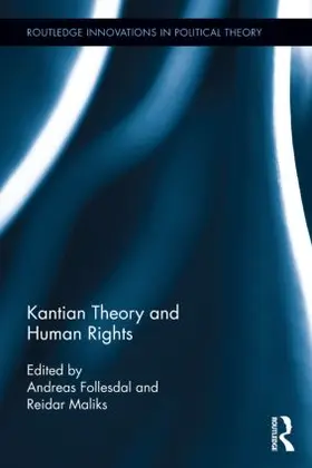 Follesdal / Maliks |  Kantian Theory and Human Rights | Buch |  Sack Fachmedien