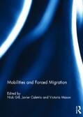 Gill / Caletrío / Mason |  Mobilities and Forced Migration | Buch |  Sack Fachmedien