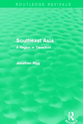 Rigg | Southeast Asia (Routledge Revivals) | Buch | 978-0-415-85828-1 | www.sack.de