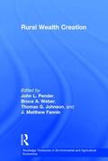 Pender / Weber / Johnson |  Rural Wealth Creation | Buch |  Sack Fachmedien