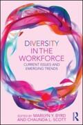 Byrd / Scott |  Diversity in the Workforce: Current Issues and Emerging Trends | Buch |  Sack Fachmedien