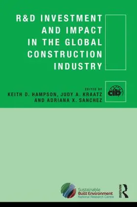 Hampson / Kraatz / Sanchez |  R&D Investment and Impact in the Global Construction Industry | Buch |  Sack Fachmedien