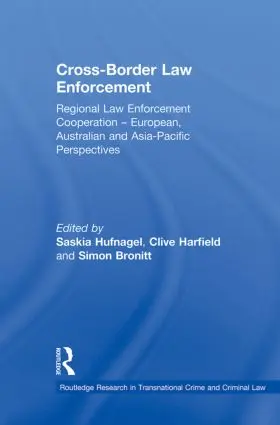 Hufnagel / Harfield / Bronitt |  Cross-Border Law Enforcement | Buch |  Sack Fachmedien