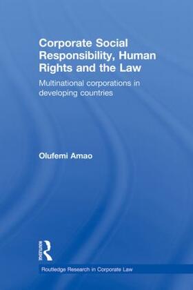 Amao | Corporate Social Responsibility, Human Rights and the Law | Buch | 978-0-415-85925-7 | sack.de