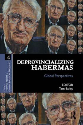 Bailey |  Deprovincializing Habermas | Buch |  Sack Fachmedien