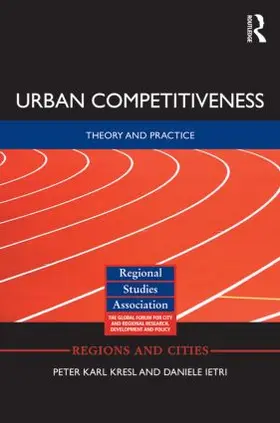 Kresl / Ietri | Urban Competitiveness | Buch | 978-0-415-85942-4 | www.sack.de