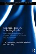 Lakshmanan / Anderson / Song |  Knowledge Economy in the Megalopolis | Buch |  Sack Fachmedien