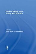 Tingle / Bark |  Patient Safety, Law Policy and Practice | Buch |  Sack Fachmedien