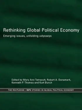 Burch / Denemark / Thomas |  Rethinking Global Political Economy | Buch |  Sack Fachmedien