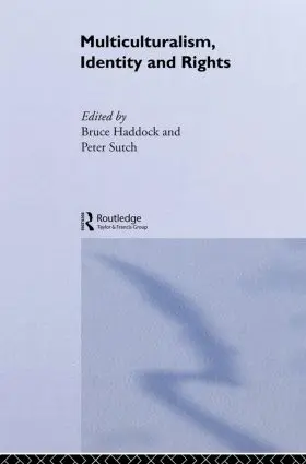 Haddock / Sutch |  Multiculturalism, Identity and Rights | Buch |  Sack Fachmedien