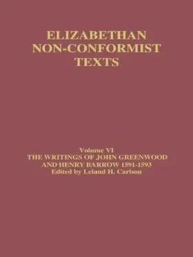 Greenwood | The Writings of John Greenwood and Henry Barrow 1591-1593 | Buch | 978-0-415-86007-9 | sack.de