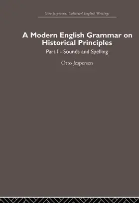 Jespersen |  A Modern English Grammar on Historical Principles | Buch |  Sack Fachmedien