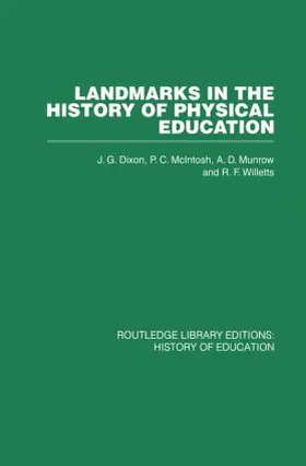 McIntosh |  Landmarks in the History of Physical Education | Buch |  Sack Fachmedien