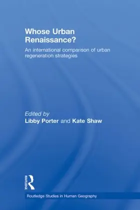 Porter / Shaw | Whose Urban Renaissance? | Buch | 978-0-415-86071-0 | sack.de