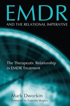 Dworkin |  EMDR and the Relational Imperative | Buch |  Sack Fachmedien