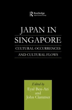 Ben-Ari / Clammer | Japan in Singapore | Buch | 978-0-415-86159-5 | sack.de