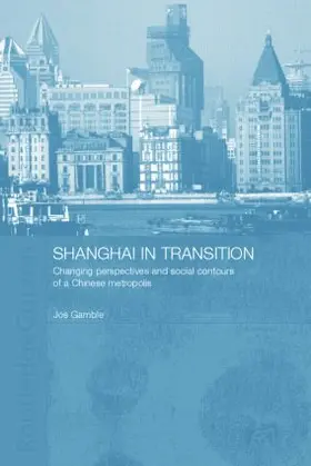Gamble | Shanghai in Transition | Buch | 978-0-415-86162-5 | www.sack.de
