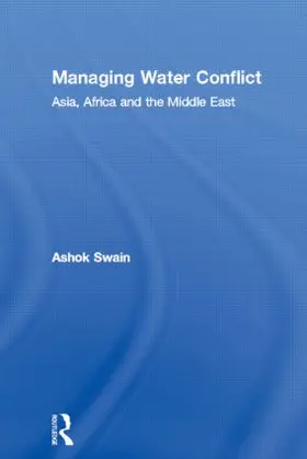 Swain | Managing Water Conflict | Buch | 978-0-415-86178-6 | www.sack.de
