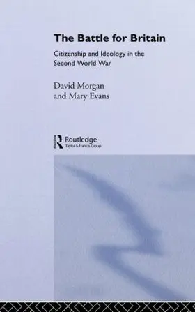 Evans / Morgan | The Battle for Britain | Buch | 978-0-415-86190-8 | sack.de