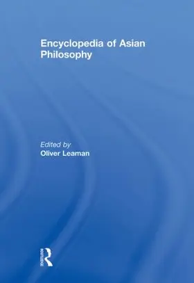 Leaman |  Encyclopedia of Asian Philosophy | Buch |  Sack Fachmedien