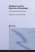 Maasen / Weingart |  Metaphor and the Dynamics of Knowledge | Buch |  Sack Fachmedien