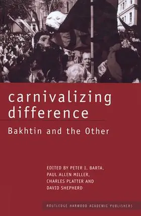 Barta / Miller / Platter |  Carnivalizing Difference | Buch |  Sack Fachmedien