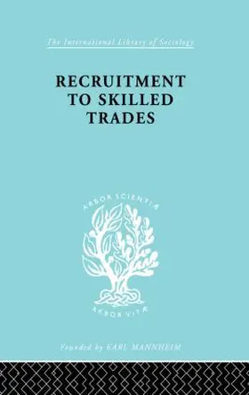 Williams |  Recruitment to Skilled Trades | Buch |  Sack Fachmedien